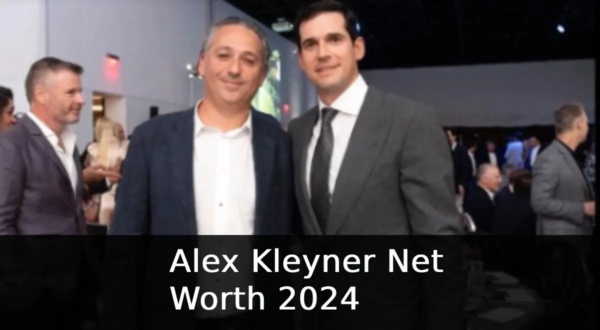 Alex Kleyner Net Worth