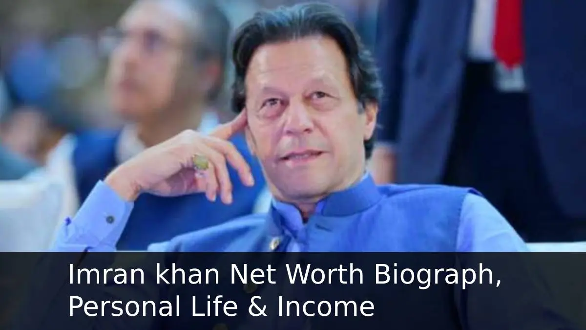 Imran khan Net Worth