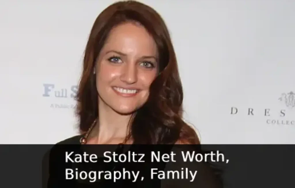 Kate Stoltz Net Worth , Biography, Family