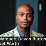 Marquett Davon Burton Net Worth